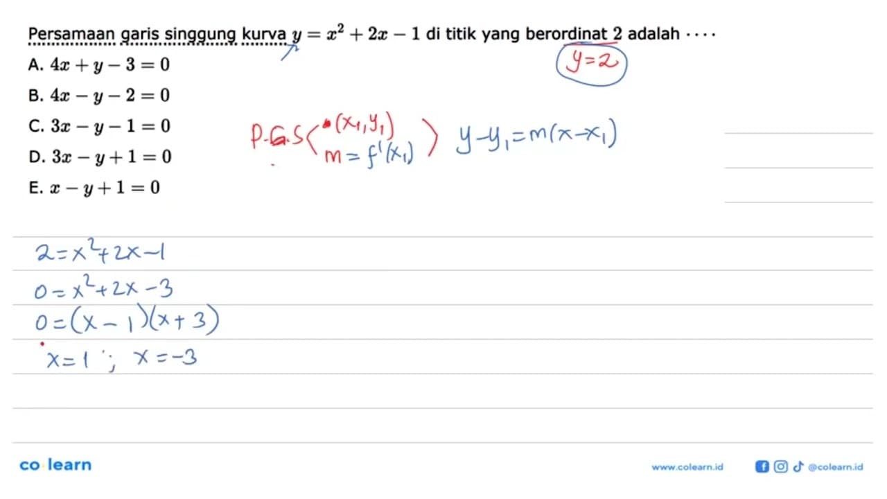 Persamaan garis singgung kurva y=x^2+2x-1 di titik yang