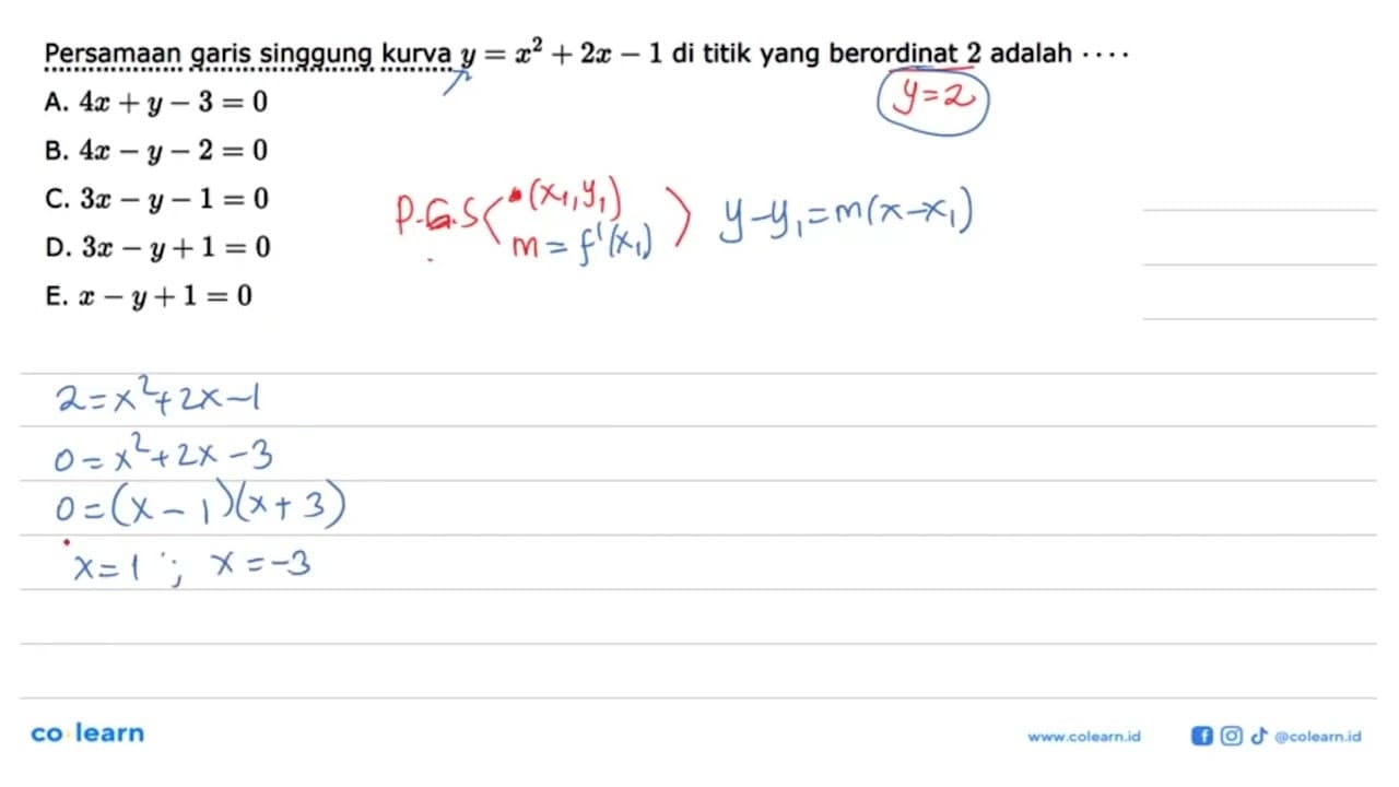 Persamaan garis singgung kurva y=x^2+2x-1 di titik yang