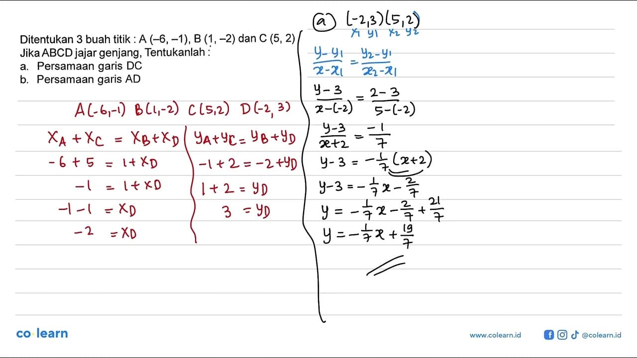 Ditentukan 3 buah titik A (-6,-1),B (1, -2) dan C (5, 2)