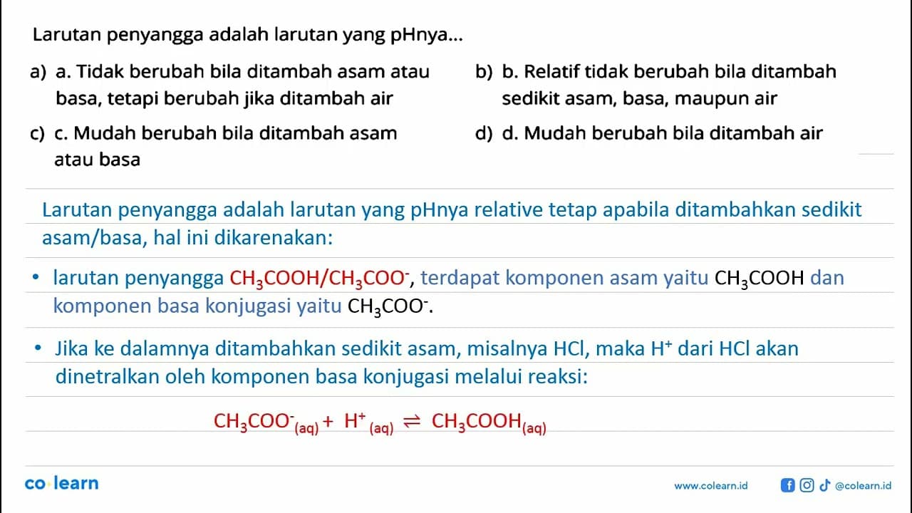 Larutan penyangga adalah larutan yang pHnya...a) a. Tidak