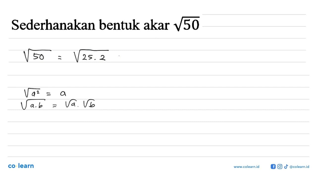 Sederhanakan bentuk akar akar(50)