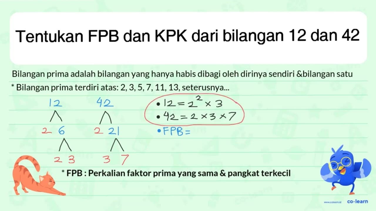 Tentukan FPB dan KPK dari bilangan 12 dan 42