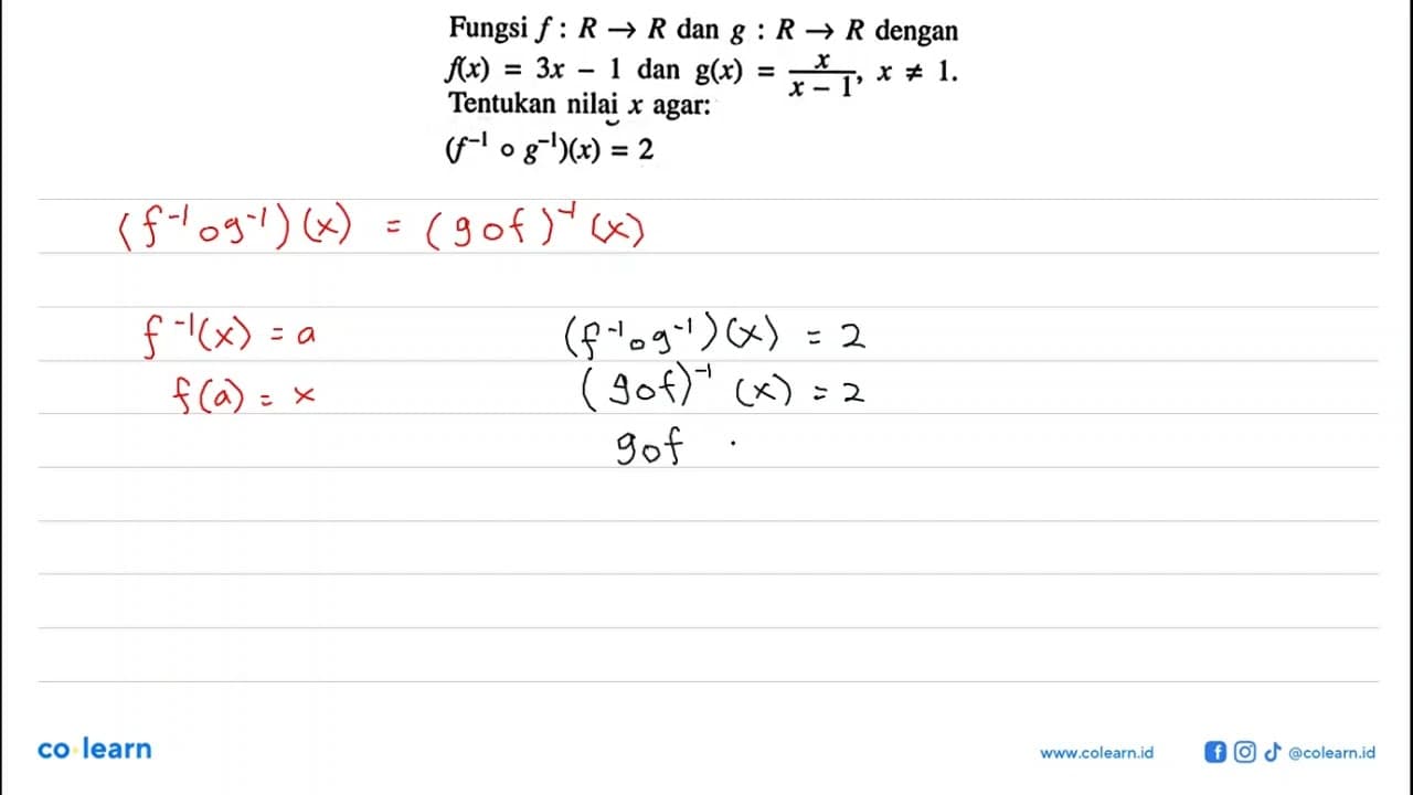 Fungsi f: R->R dan g:R->R dengan f(x)=3x-1 dan