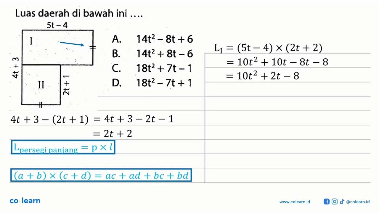 Luas daerah di bawah ini .... 5t - 4 4t + 3 2t + 1