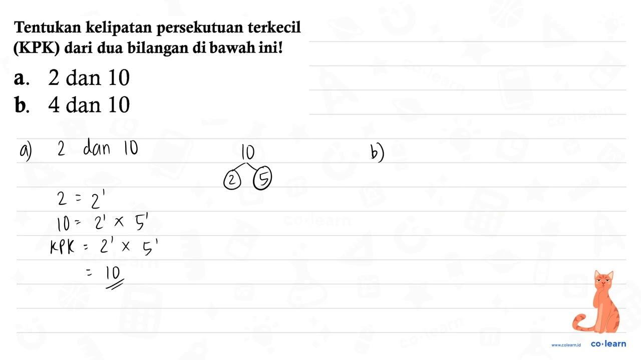 Tentukan kelipatan persekutuan terkecil (KPK) dari dua