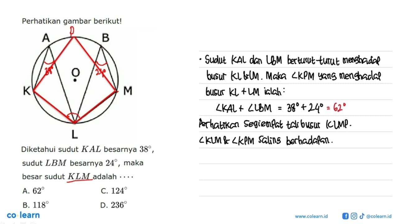 Perhatikan gambar berikut! Diketahui sudut KAL besarnya 38,