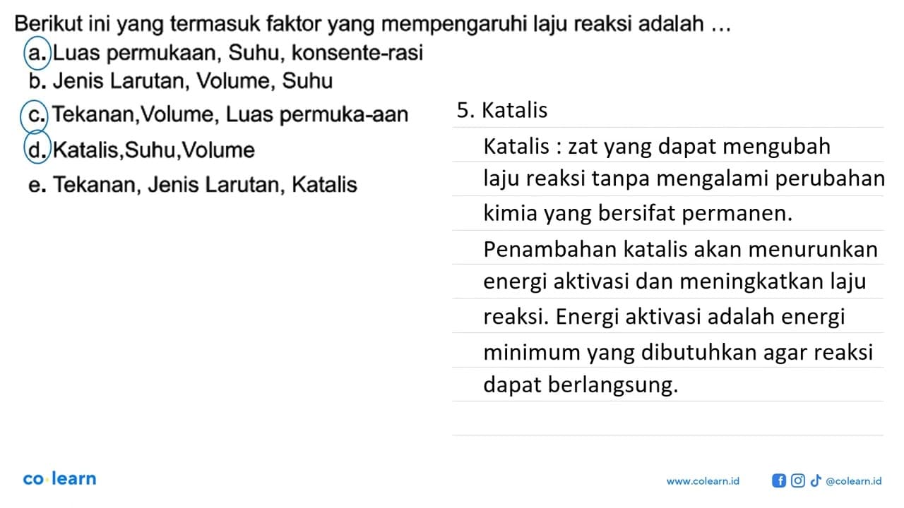 Berikut ini yang termasuk faktor yang mempengaruhi laju