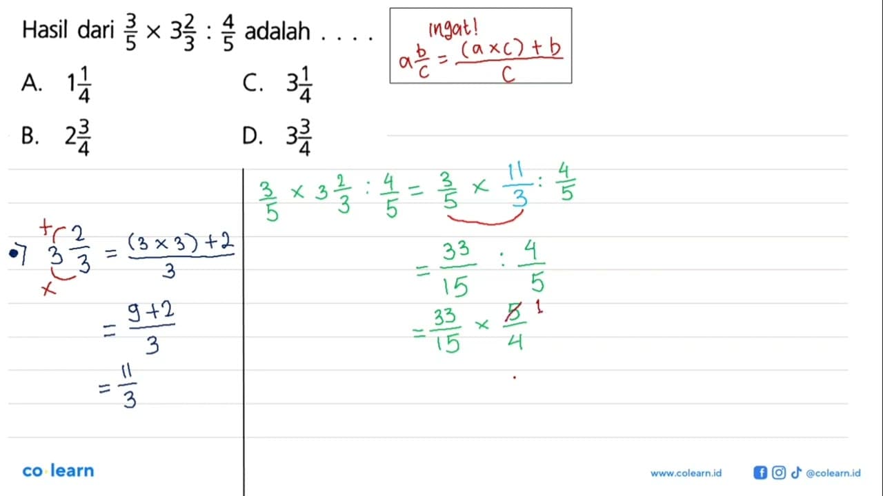 Hasil dari 3 3/5 x 3 2/3: 4/5 adalah