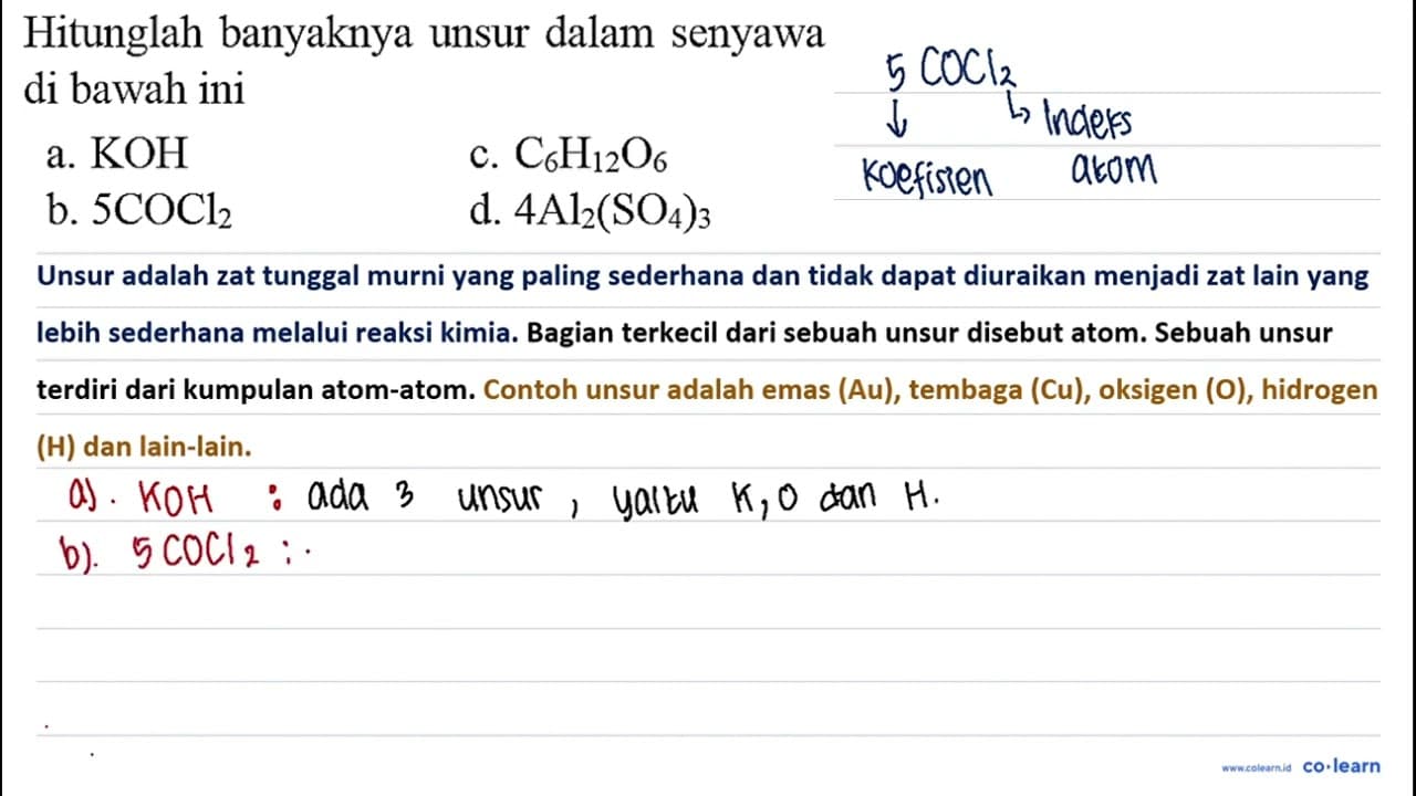 Hitunglah banyaknya unsur dalam senyawa di bawah ini a. KOH