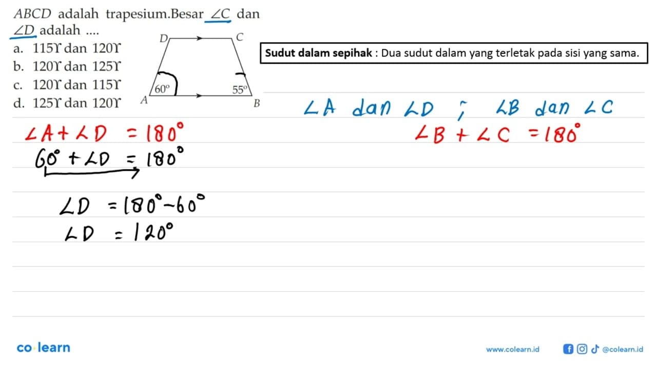 A B C D adalah trapesium.Besar sudut C dan sudut D adalah