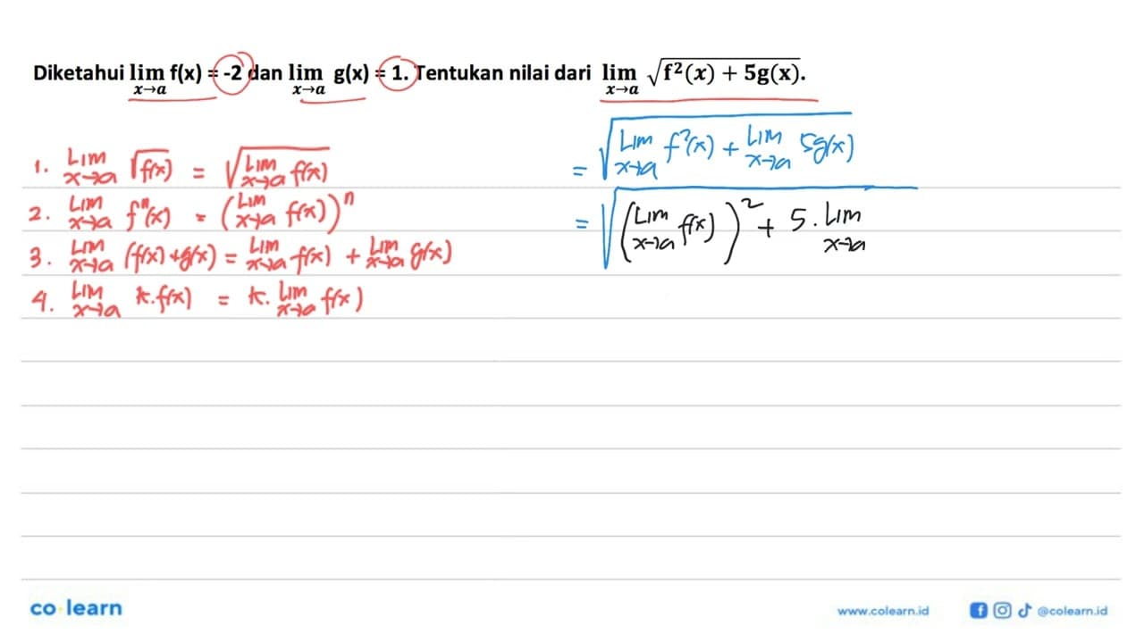 Diketahui lim x -> a f(x)=-2 dan lim x -> a g(x)=1.