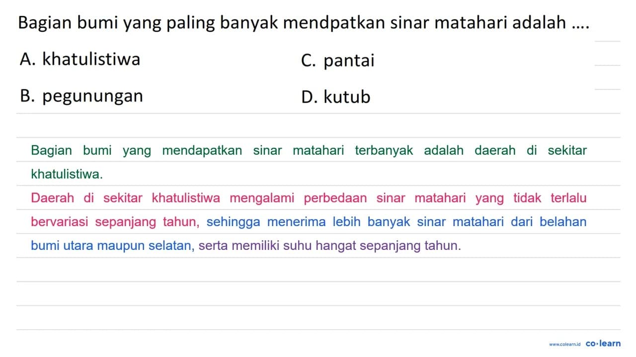 Bagian bumi yang paling banyak mendpatkan sinar matahari