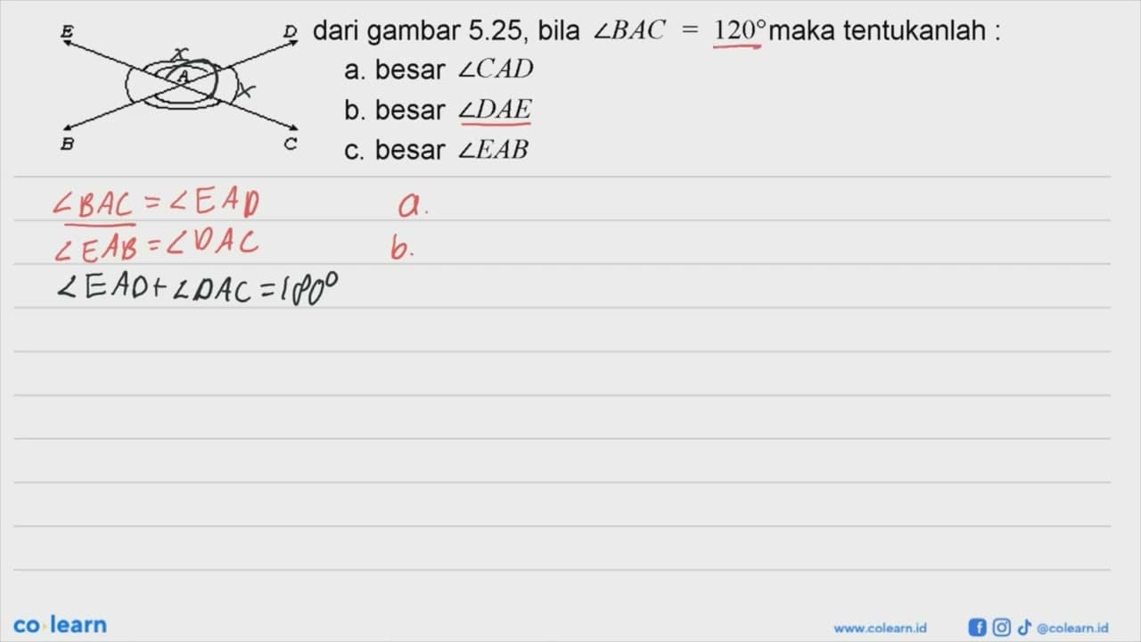 dari gambar 5.25, bila sudut BAC=120 maka tentukanlah : a.