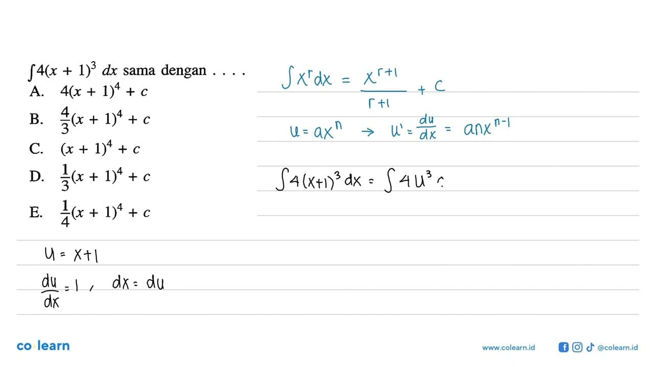 integral 4(x+1)^3 dx sama dengan ....