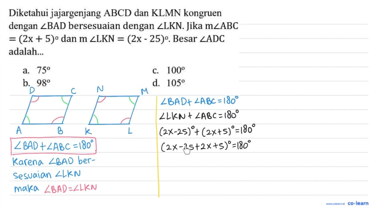 Diketahui jajargenjang ABCD dan KLMN kongruen dengan sudut