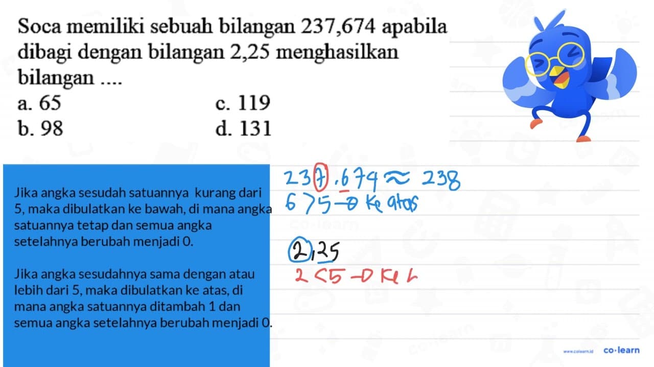 Soca memiliki sebuah bilangan 237,674 apabila dibagi dengan