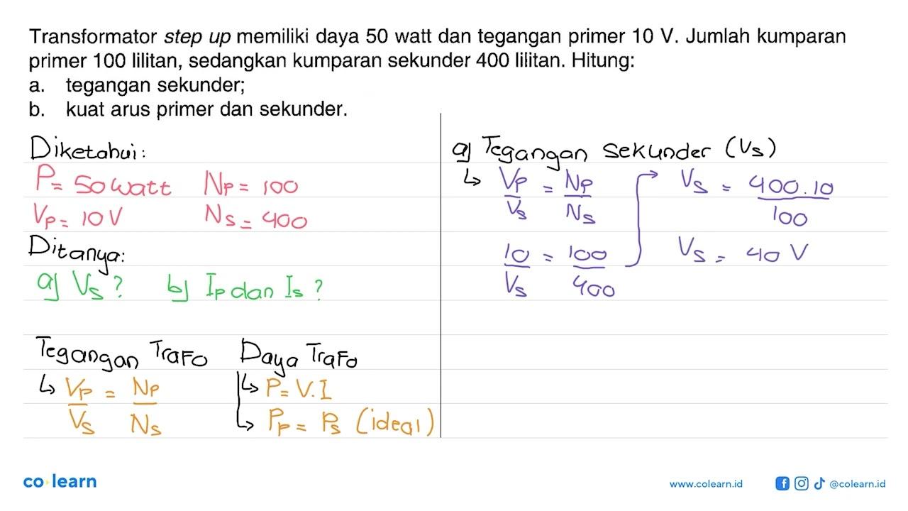 Transformator step up memiliki daya 50 watt dan tegangan