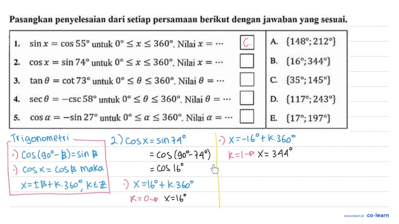 Pasangkan penyelesaian dari setiap persamaan berikut dengan