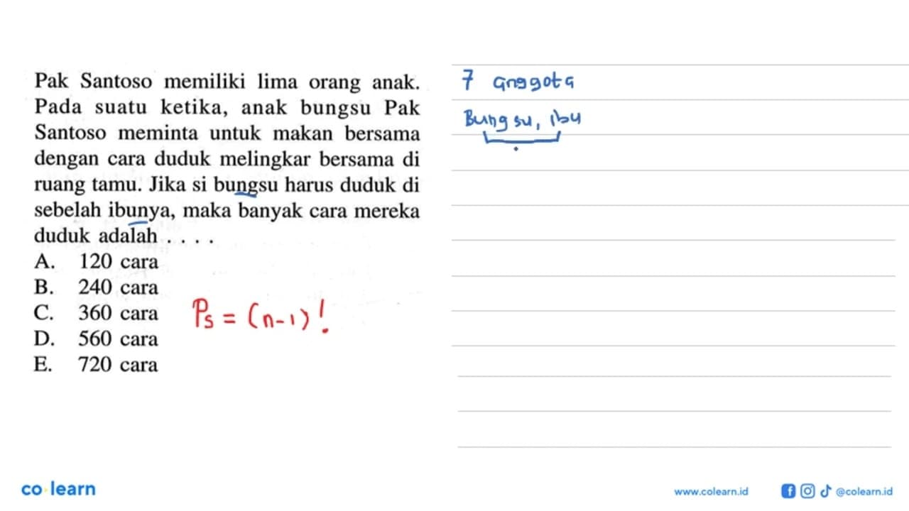 Pak Santoso memiliki lima orang anak. Pada suatu ketika,