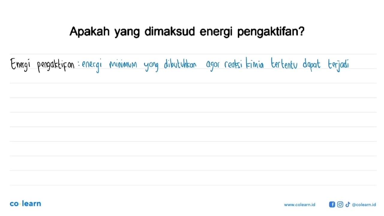 Apakah yang dimaksud energi pengaktifan?