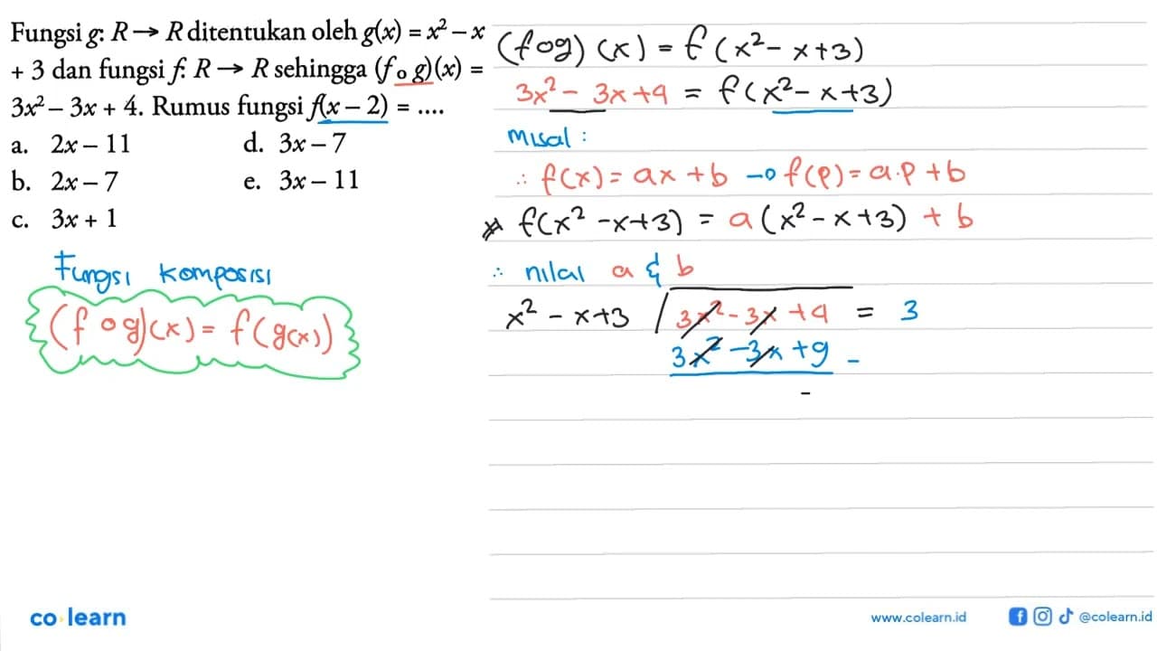 Fungsi g:R->R ditentukan oleh g(x)=x^2-x+3 dan fungsi