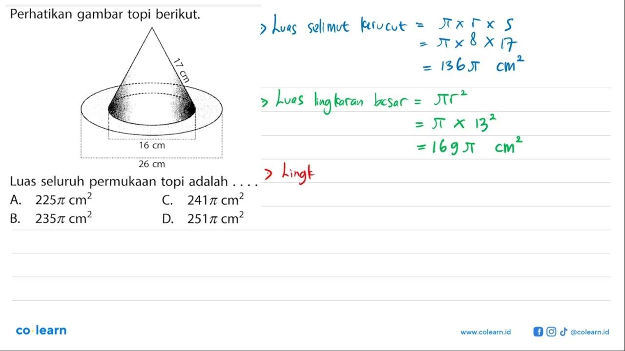 perhatikan gambar topi berikut. 17 cm 16 cm 26 cmLuas