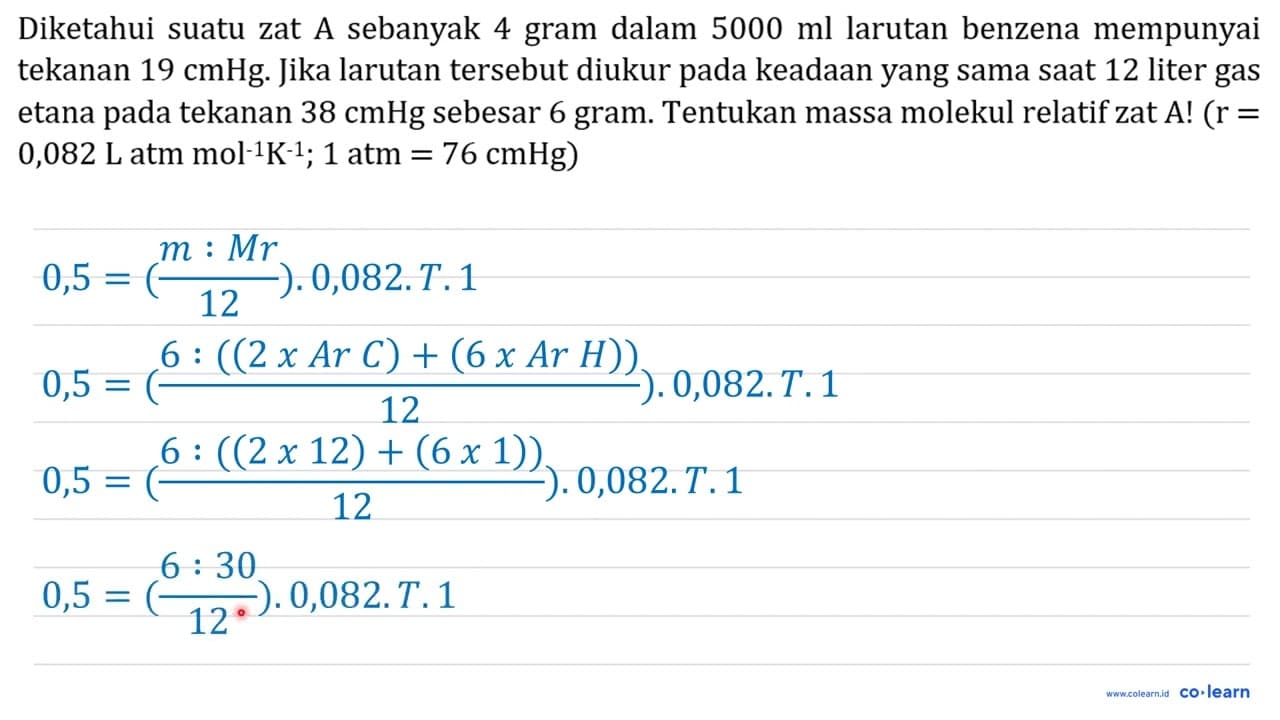 Diketahui suatu zat A sebanyak 4 gram dalam 5000 ml larutan