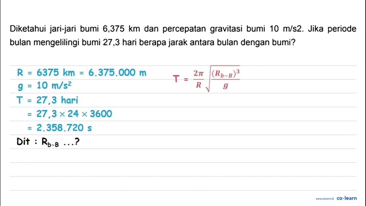 Diketahui jari-jari bumi 6,375 km dan percepatan gravitasi