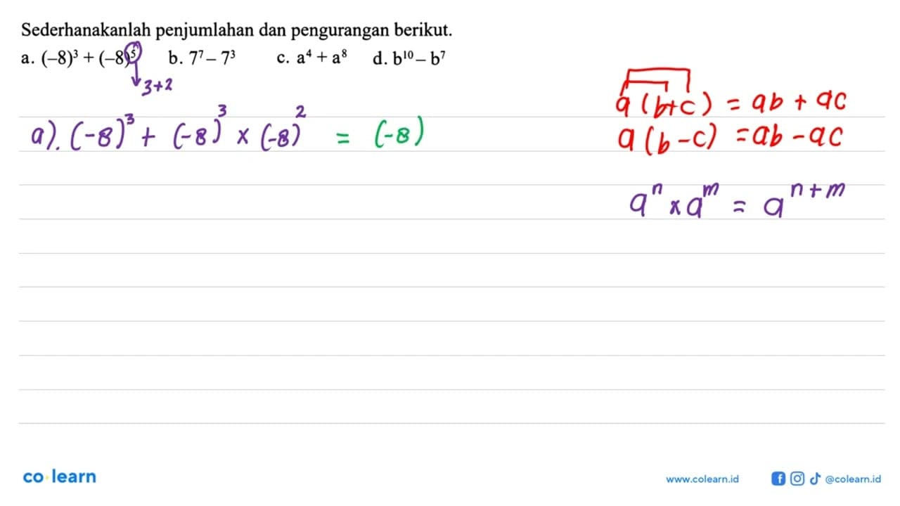 Sederhanakanlah penjumlahan dan pengurangan berikut a.