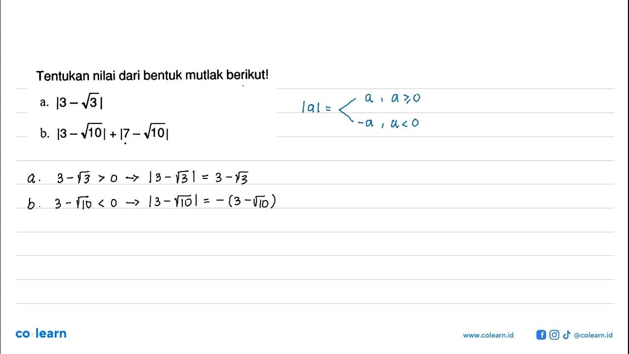 Tentukan nilai dari bentuk mutlak berikut! a. |3-akar(3)|