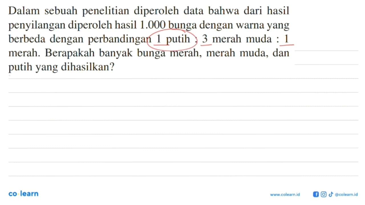 Dalam sebuah penelitian diperoleh data bahwa dari hasil