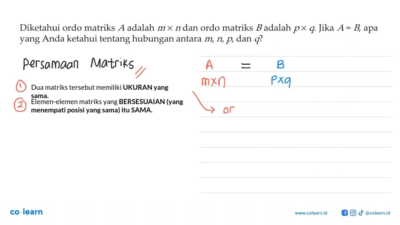 Diketahui ordo matriks A adalah m x n dan ordo matriks