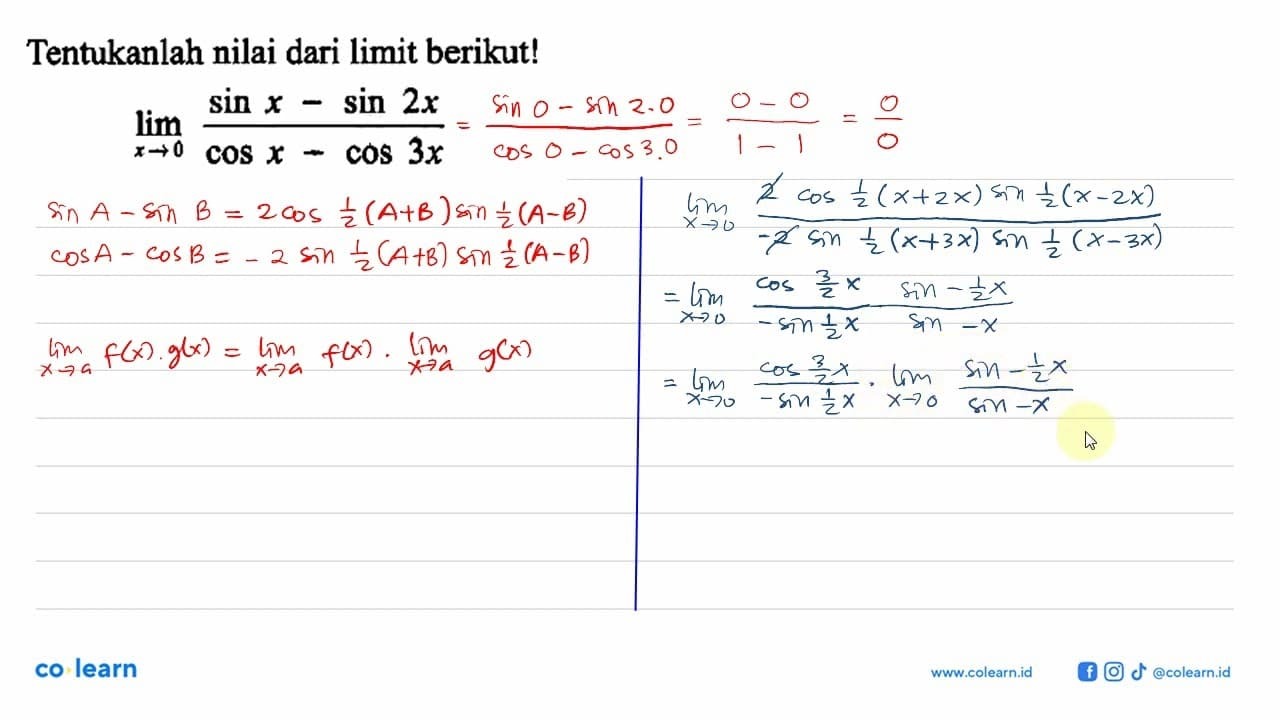 Tentukanlah nilai dari limit berikut! limit x->0 (sin x -