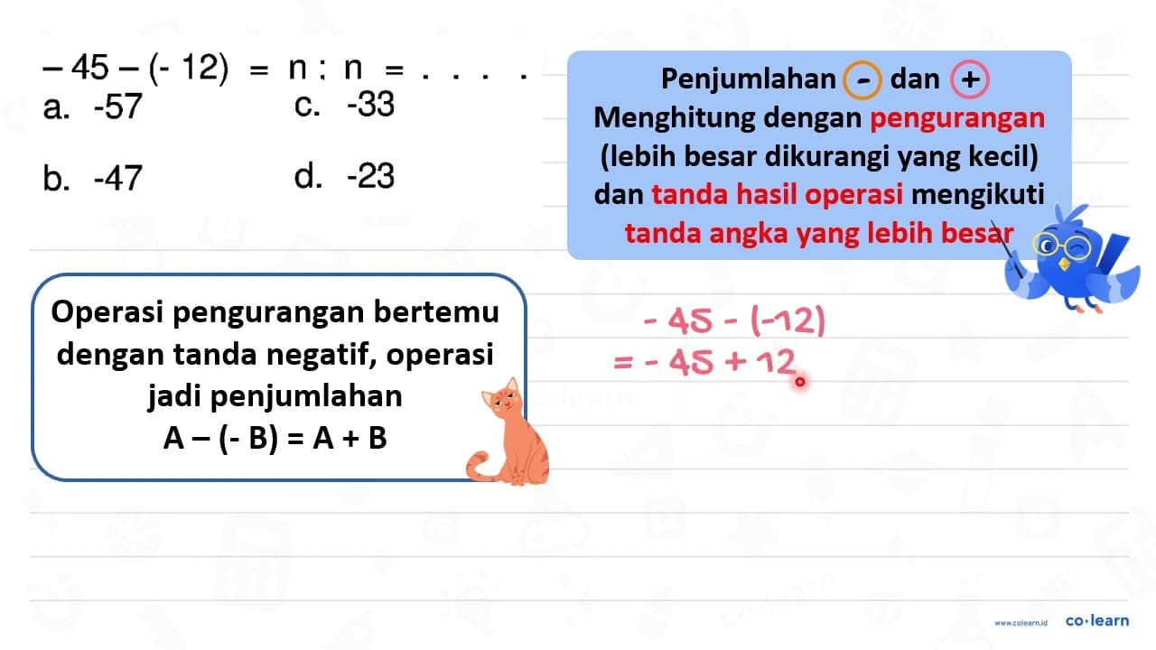 -45-(-12)=n: n=... a. -57 c. -33 b. -47 d. -23