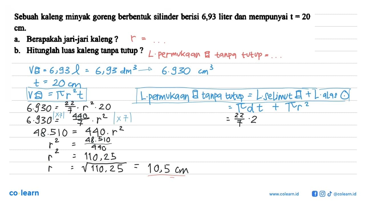 Sebuah kaleng minyak goreng berbentuk silinder berisi 6,93