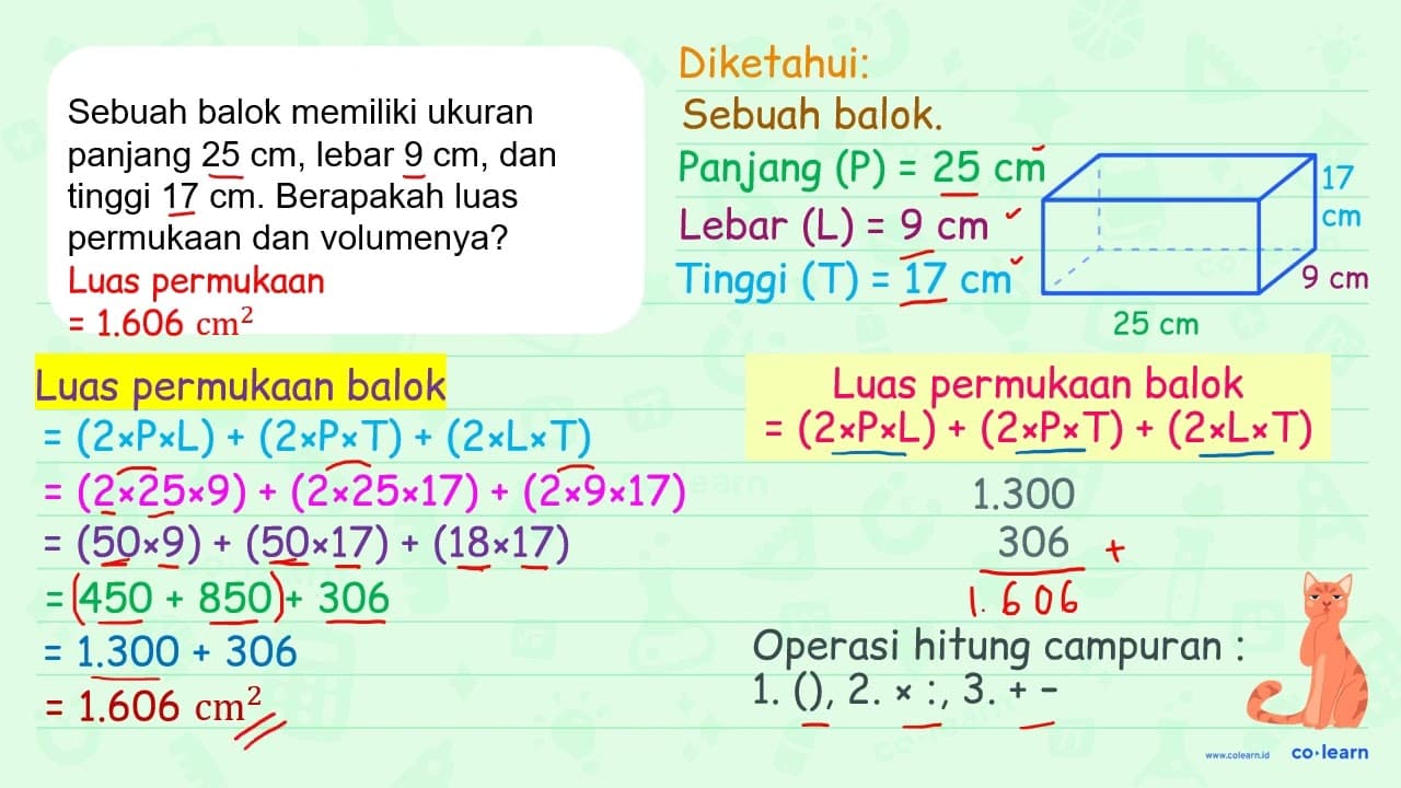 Sebuah balok memiliki ukuran panjang 25 cm , lebar 9 cm ,