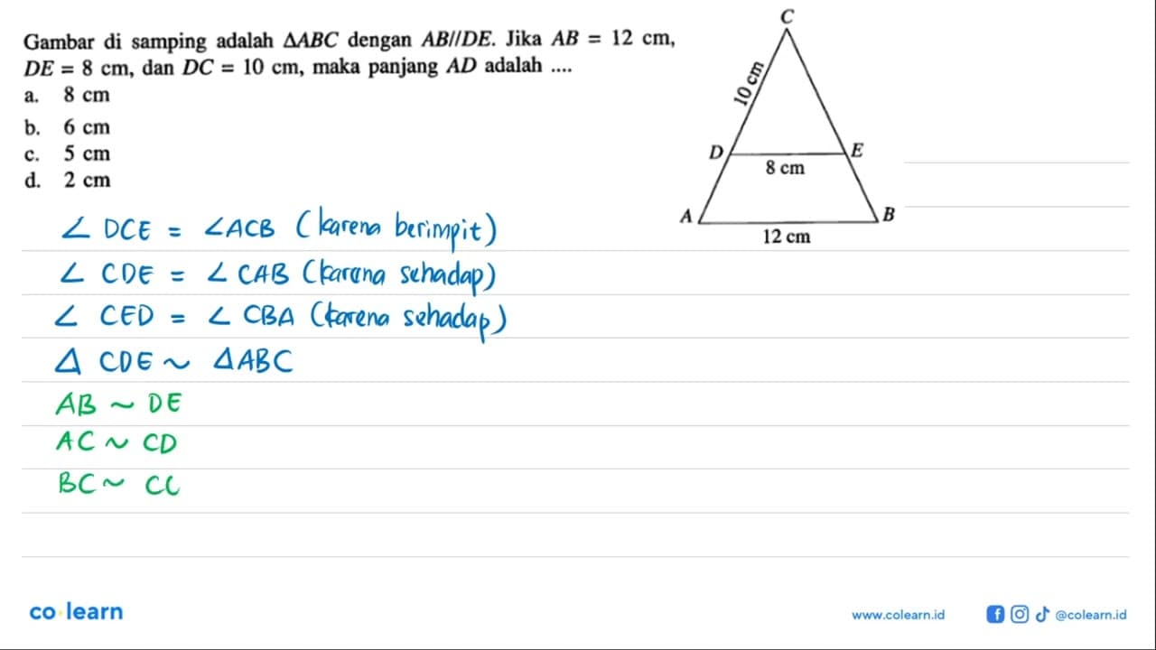 Gambar di samping adalah segitiga ABC dengan AB//DE. Jika