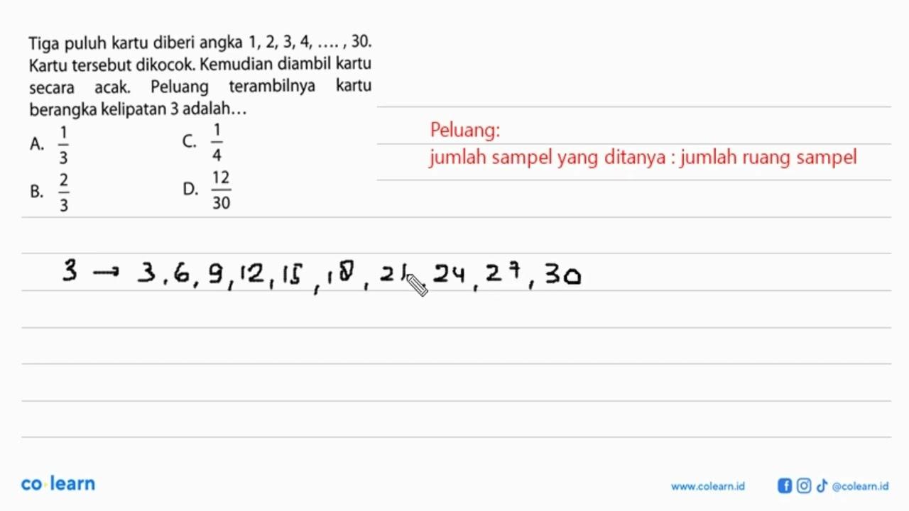 Tiga puluh kartu diberi angka 1,2,3,4, ... ., 30 . Kartu