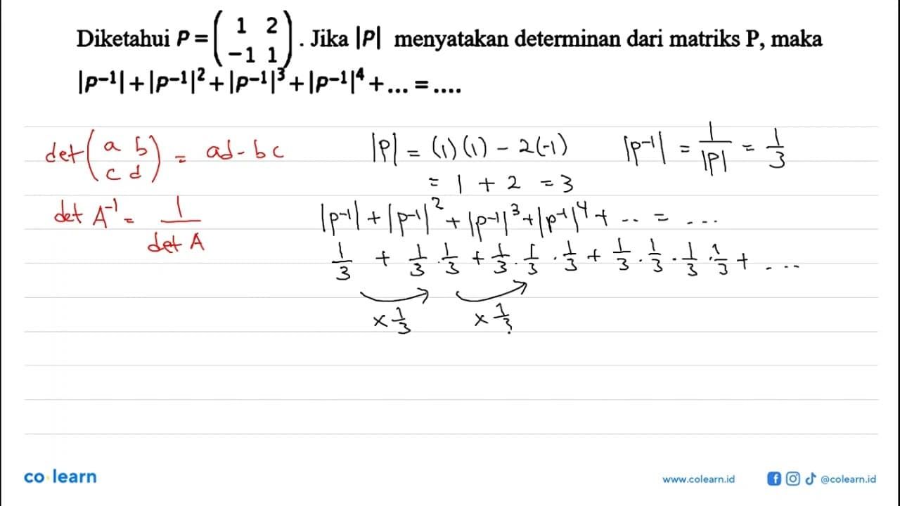 Diketahui P=(1 2 -1 1) . Jika |P| menyatakan determinan