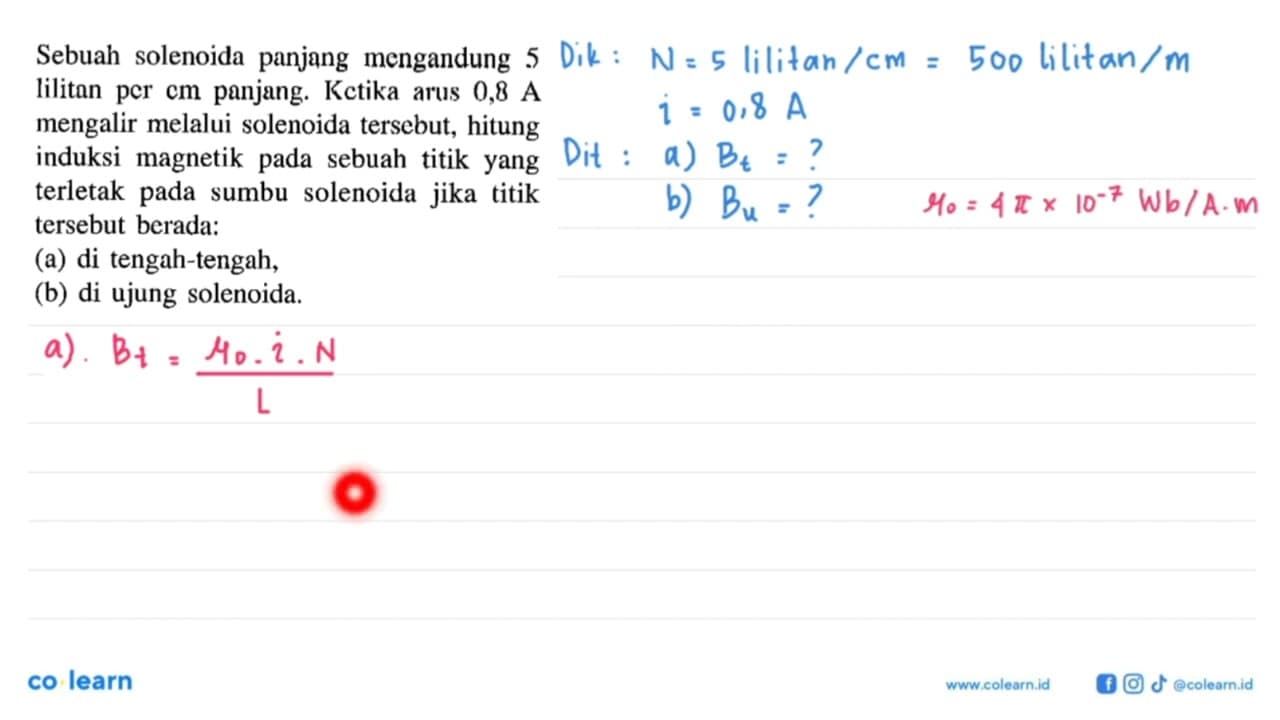 Sebuah solenoida panjang mengandung 5 liliton pCr cm