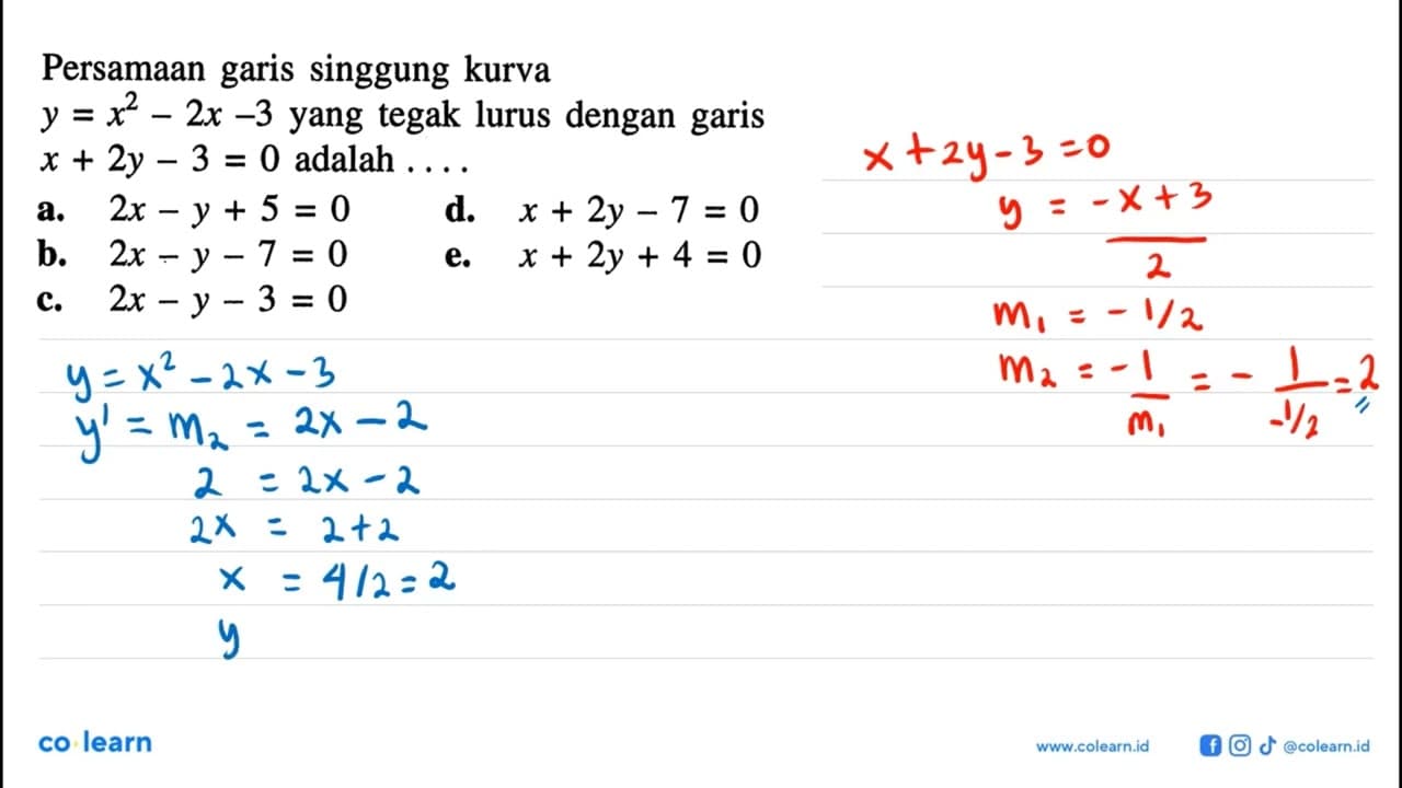 Persamaan garis singgung kurva y=x^2-2x-3 yang tegak lurus