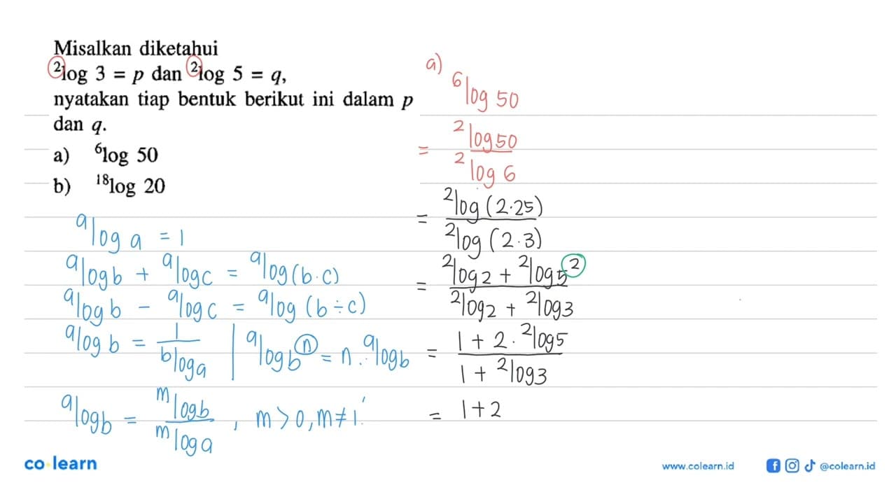 Misalkan diketahui 2log3=p dan 2log5=q, nyatakan tiap