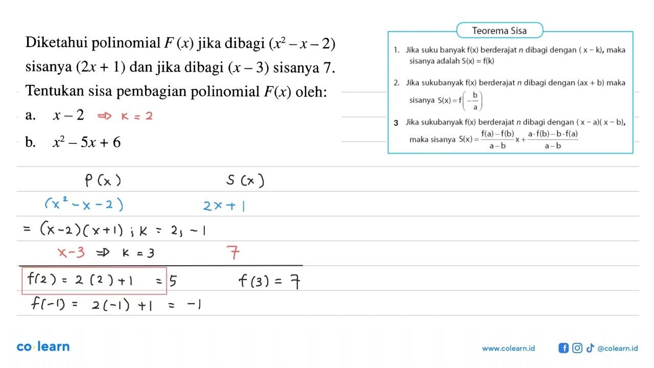 Diketahui polinomial F (x) jika dibagi (x^2 -x -2) sisanya