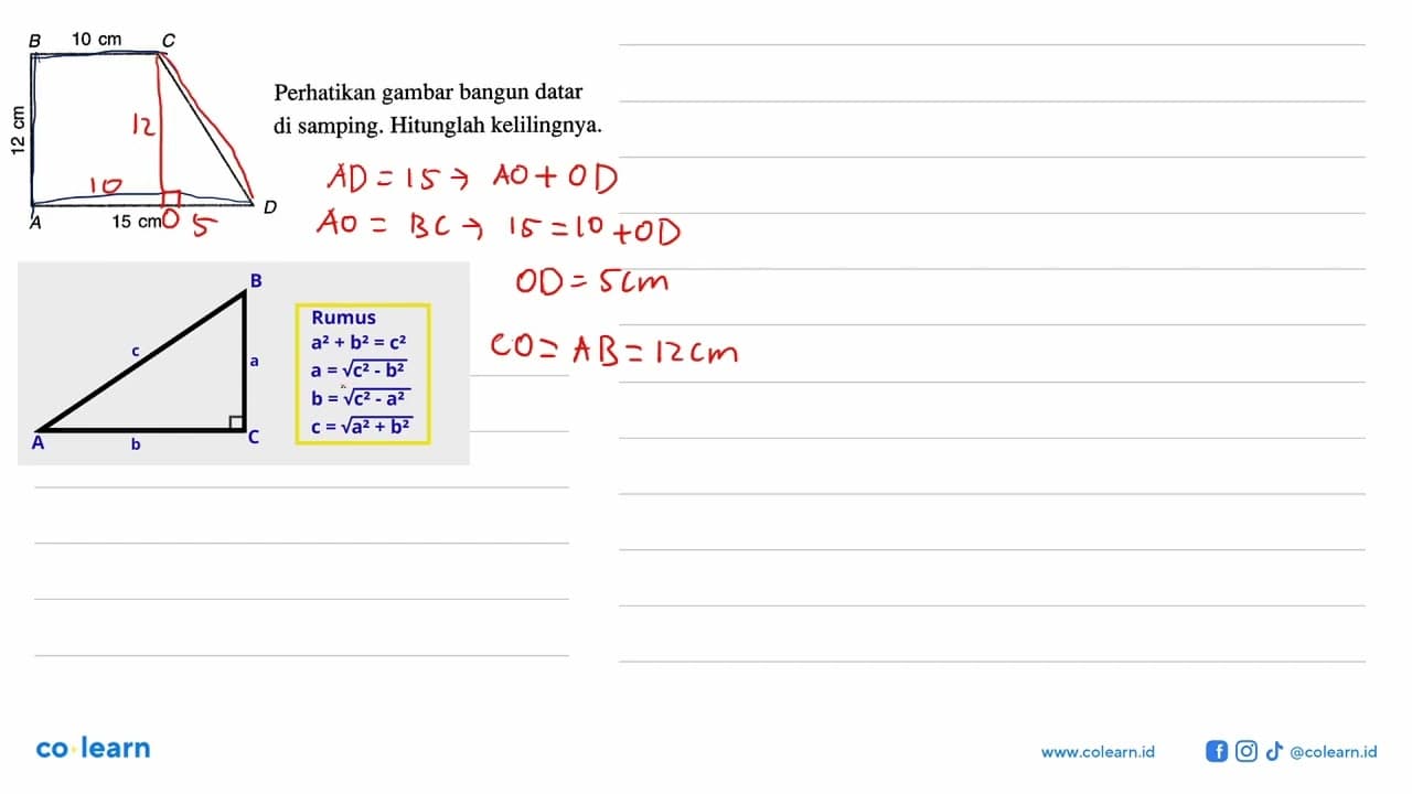 B 10 cm C 12 cm A 15 cm D Perhatikan gambar bangun datar di