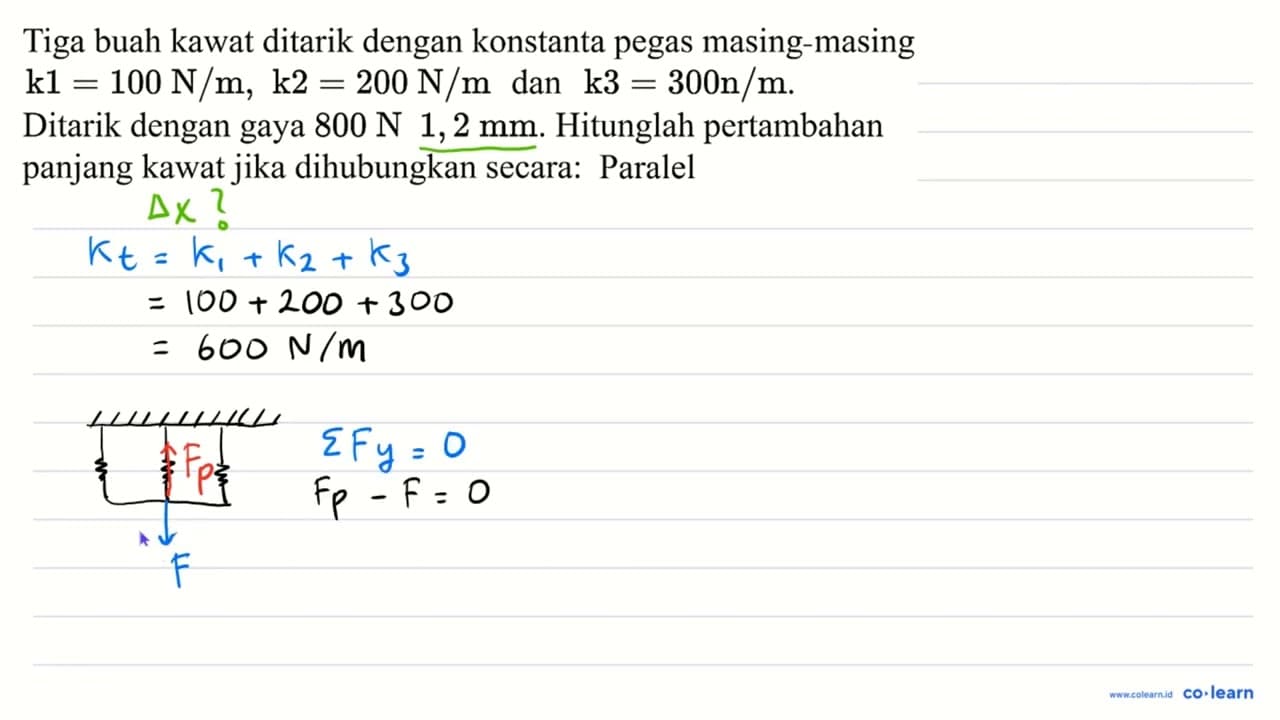 Tiga buah kawat ditarik dengan konstanta pegas