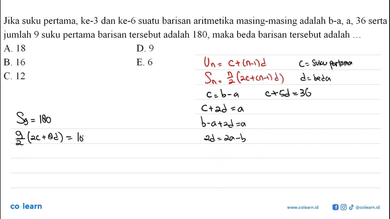 Jika suku pertama, ke-3 dan ke-6 suatu barisan aritmetika