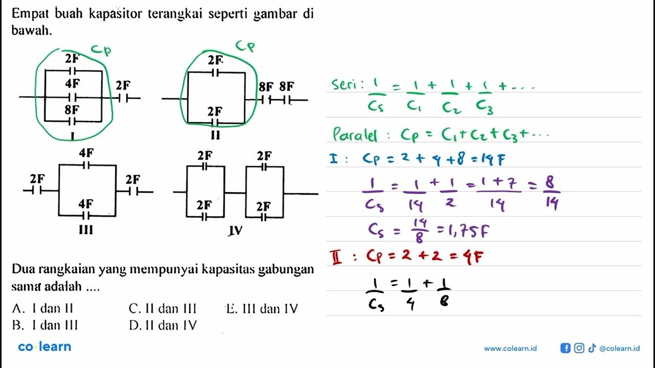 Empat buah kapasitor terangkai seperti gambar di bawah 2F