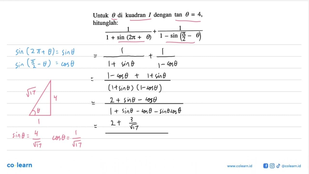 Untuk theta di kuadran I dengan tan theta=4,