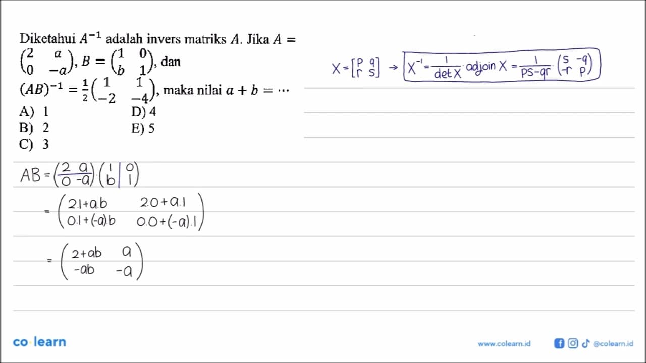 Diketahui A^-1 adalah invers matriks A. Jika A (2 a 0