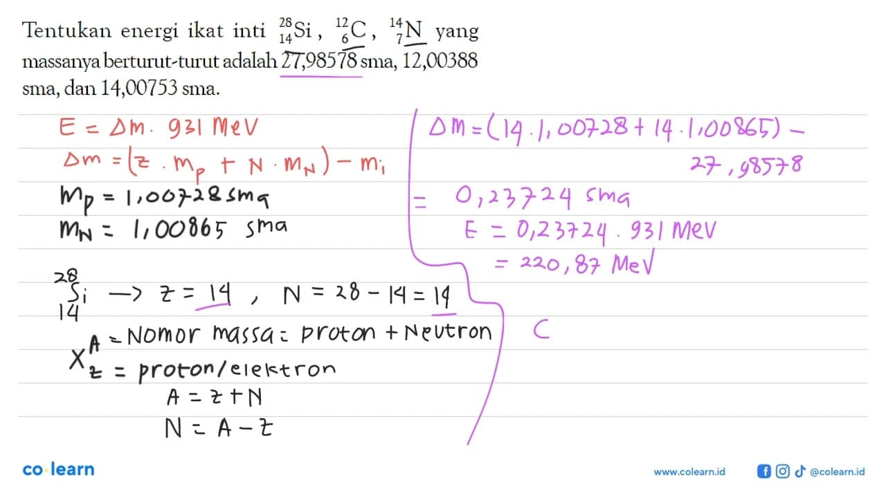 Tentukan energi ikat inti 28 14 Si, 12 6 C, 14 7 N yang